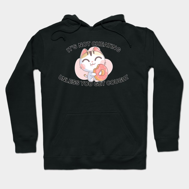 It's not cheating - Unless... Hoodie by jc007